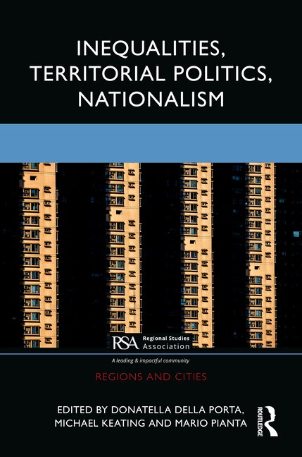 Inequalities Territorial Politics Nationalism by Donatella Della Porta, Hardcover | Indigo Chapters