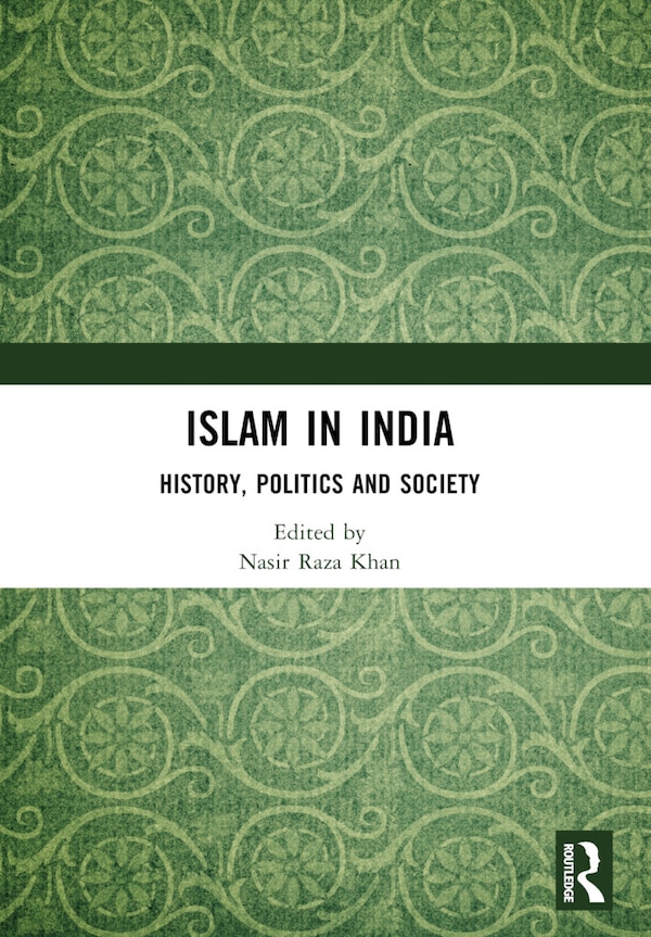 Islam in India by Nasir Raza Khan, Paperback | Indigo Chapters