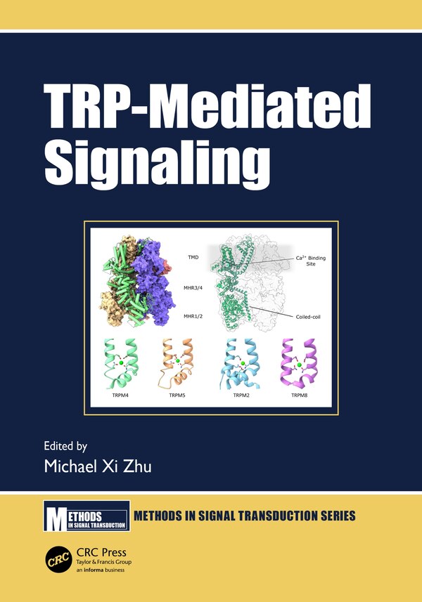 TRP-Mediated Signaling by Michael Xi Zhu, Hardcover | Indigo Chapters
