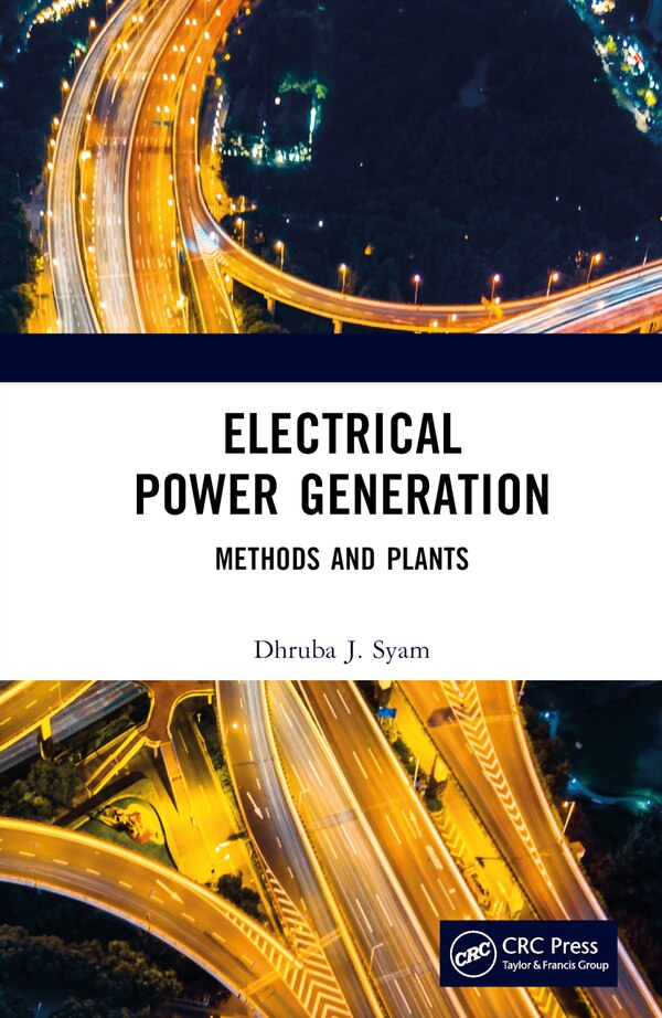 Electrical Power Generation by Dhruba J. Syam, Hardcover | Indigo Chapters