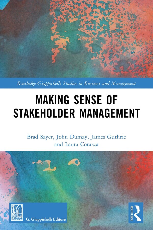 Making Sense of Stakeholder Management by Brad Sayer, Paperback | Indigo Chapters
