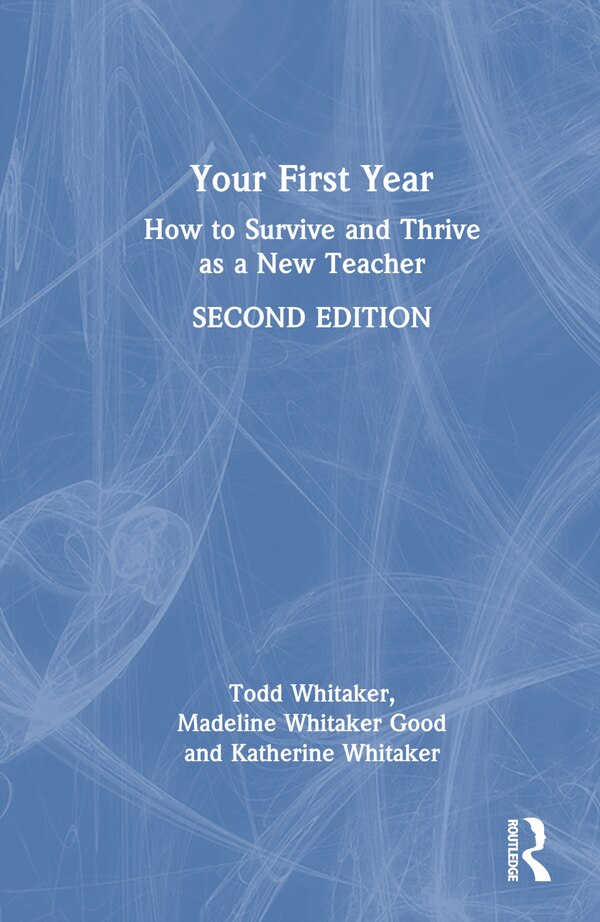 Your First Year by Todd Whitaker, Hardcover | Indigo Chapters