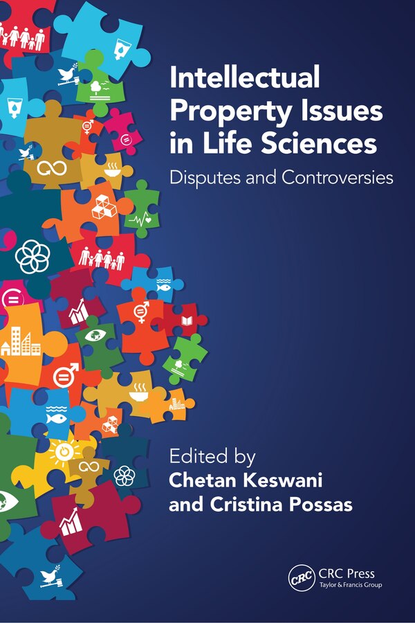 Intellectual Property Issues in Life Sciences by Chetan Keswani, Hardcover | Indigo Chapters