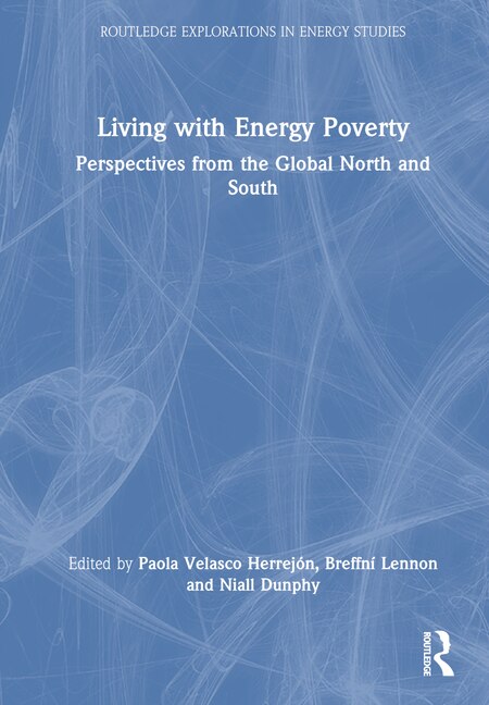 Living with Energy Poverty by Paola Velasco Herrej, Hardcover | Indigo Chapters