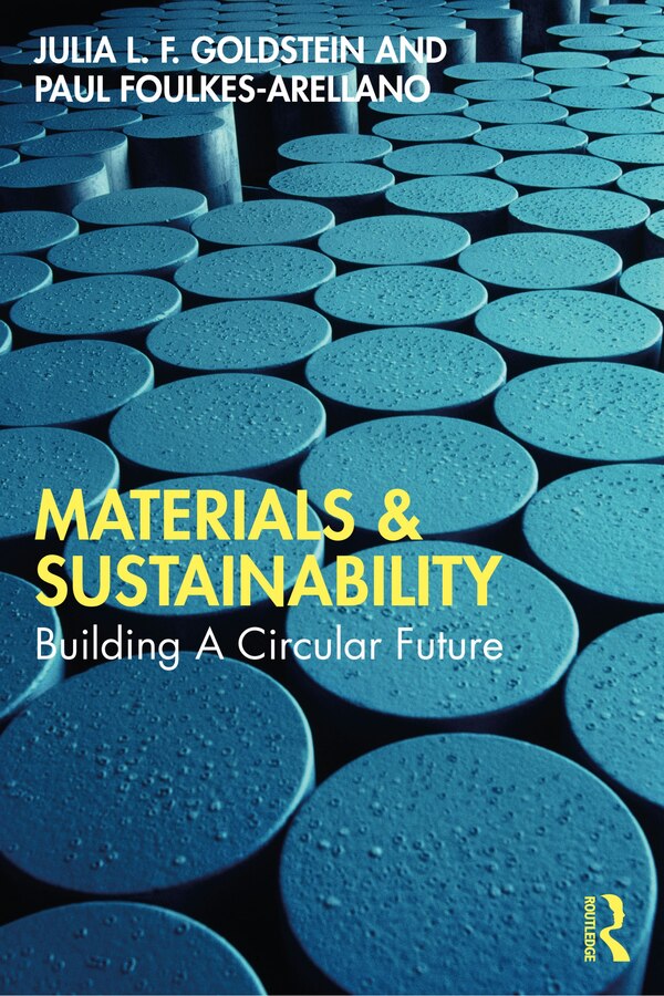 Materials and Sustainability by Julia L F Goldstein, Paperback | Indigo Chapters