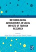 Methodological Advancements in Social Impacts of Tourism Research by Manuel Alector Ribeiro, Hardcover | Indigo Chapters