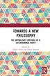 Towards a New Philosophy by Ashok Vohra, Hardcover | Indigo Chapters