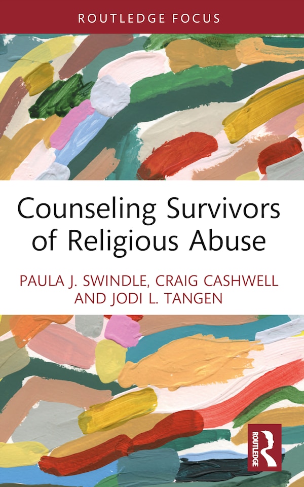 Counseling Survivors of Religious Abuse by Paula J. Swindle, Paperback | Indigo Chapters