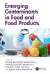 Emerging Contaminants in Food and Food Products by Sesan Abiodun Aransiola, Hardcover | Indigo Chapters