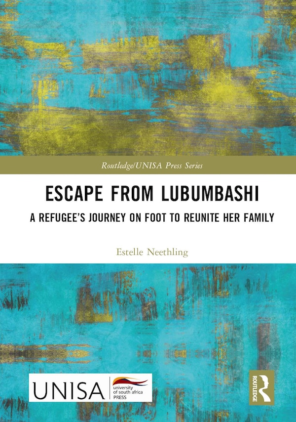 Escape from Lubumbashi by Estelle Neethling, Hardcover | Indigo Chapters