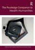 The Routledge Companion to Health Humanities by Paul Crawford, Paperback | Indigo Chapters