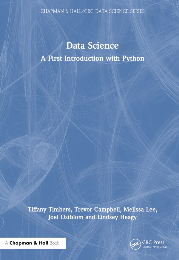 Data Science by Tiffany Timbers, Hardcover | Indigo Chapters