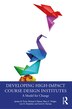 Developing High-Impact Course Design Institutes by Jordan D. Troisi, Paperback | Indigo Chapters