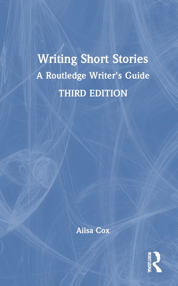 Writing Short Stories by Ailsa Cox, Hardcover | Indigo Chapters