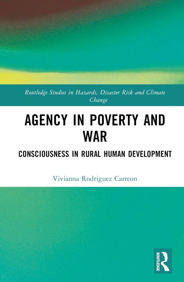 Agency in Poverty and War by Vivianna Rodriguez Carreon, Hardcover | Indigo Chapters