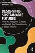 Designing Sustainable Futures by Joseph Press, Paperback | Indigo Chapters