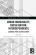 Urban Marginality Racialisation Interdependence by Filip Alexandrescu, Hardcover | Indigo Chapters