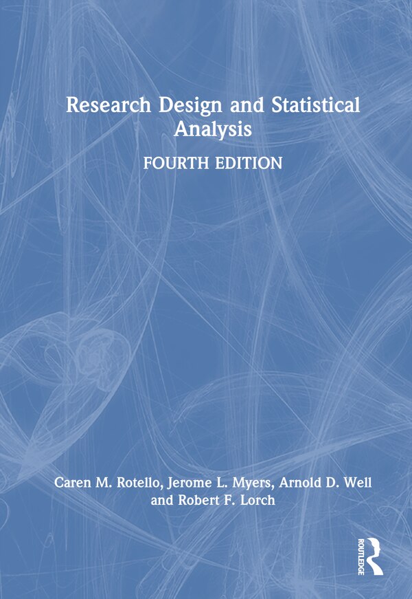 Research Design and Statistical Analysis by Caren M. Rotello, Hardcover | Indigo Chapters