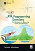 Java Programming Exercises by Christian Ullenboom, Hardcover | Indigo Chapters