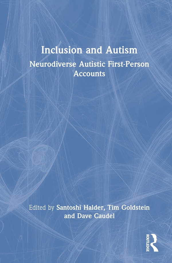 Inclusion and Autism by Santoshi Halder, Hardcover | Indigo Chapters