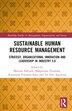 Sustainable Human Resource Management by Mariusz SoÅtysik, Hardcover | Indigo Chapters