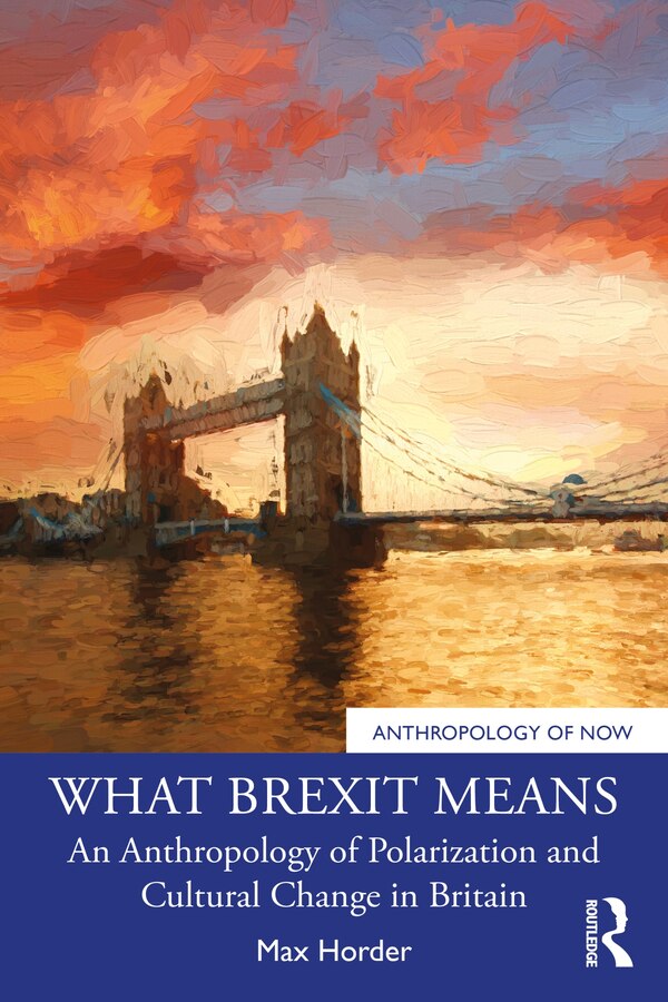 What Brexit Means by Max Horder, Paperback | Indigo Chapters
