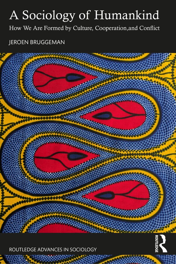 A Sociology of Humankind by Jeroen Bruggeman, Paperback | Indigo Chapters