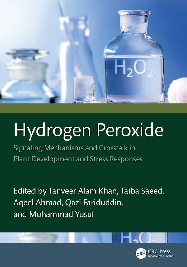 Hydrogen Peroxide by Tanveer Alam Khan, Hardcover | Indigo Chapters