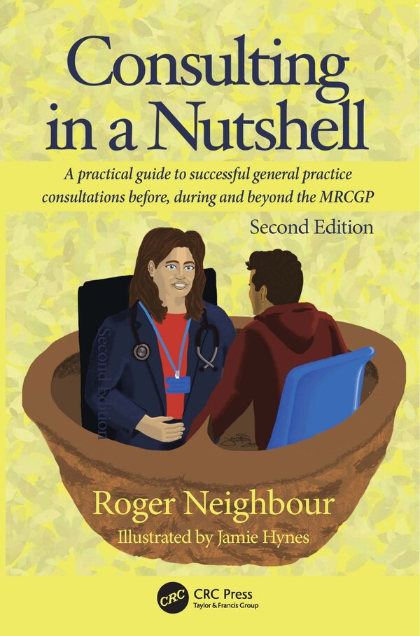Consulting in a Nutshell by Roger Neighbour, Paperback | Indigo Chapters