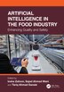 Artificial Intelligence in the Food Industry by Insha Zahoor, Hardcover | Indigo Chapters