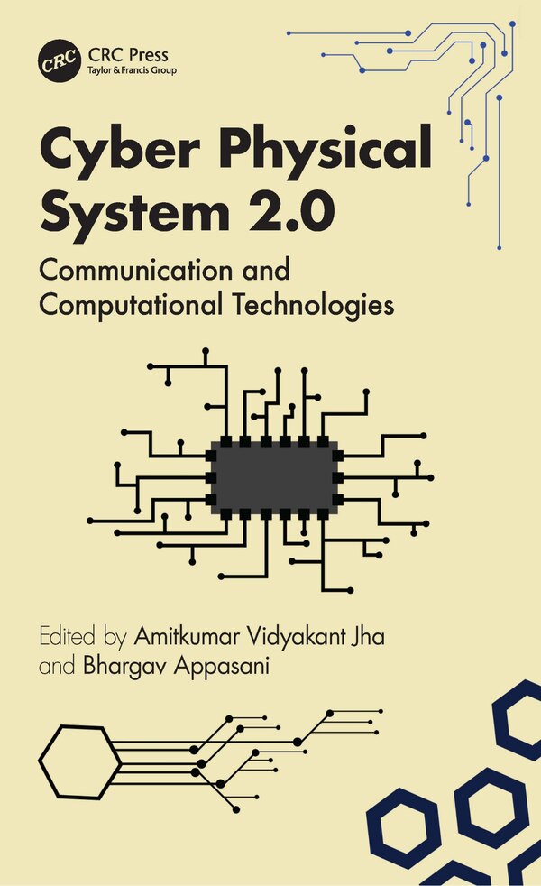 Cyber Physical System 2.0 by Amitkumar Vidyakant Jha, Hardcover | Indigo Chapters