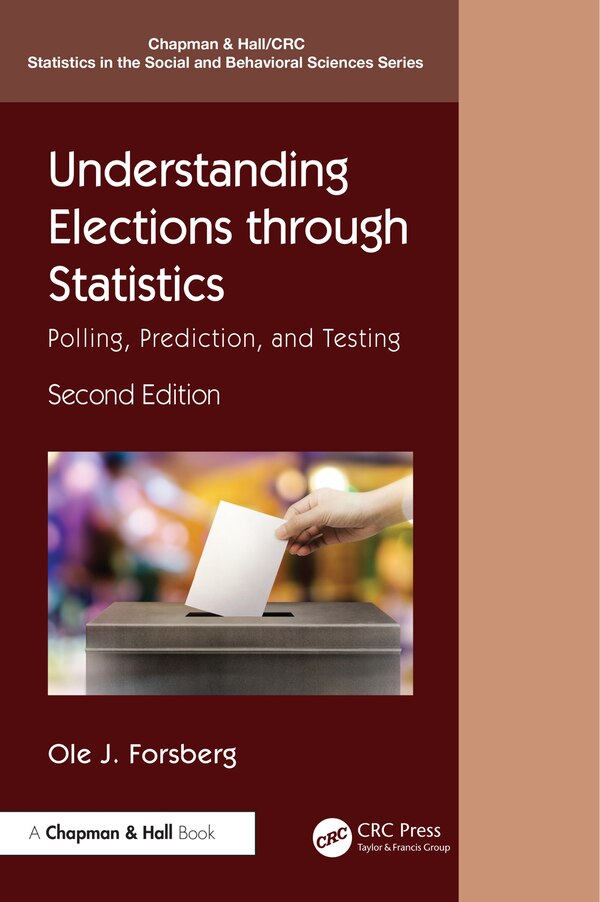 Understanding Elections through Statistics by Ole J. Forsberg, Paperback | Indigo Chapters