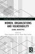 Women Organizations and Vulnerability by Hugo Gaggiotti, Hardcover | Indigo Chapters