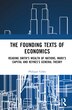 The Founding Texts of Economics by Philippe Gilles, Hardcover | Indigo Chapters