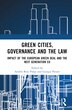 Green Cities Governance and the Law by Andr Boix Palop, Hardcover | Indigo Chapters