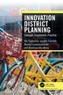 Innovation District Planning by Tan Yigitcanlar, Paperback | Indigo Chapters