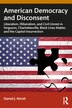 American Democracy and Disconsent by Daniel Monti, Paperback | Indigo Chapters