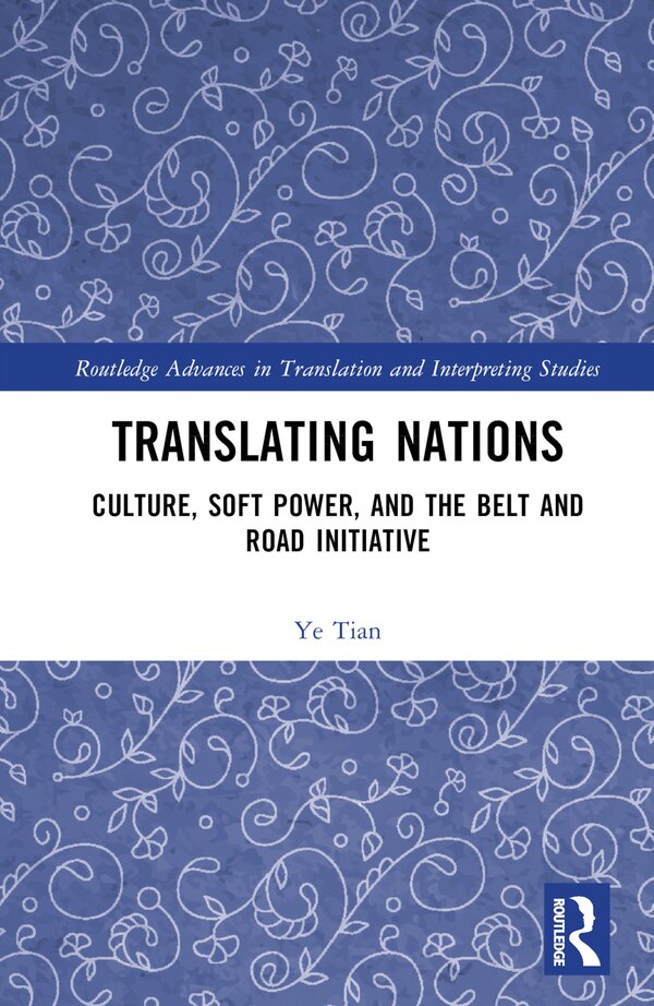 Translating Nations by Ye Tian, Hardcover | Indigo Chapters