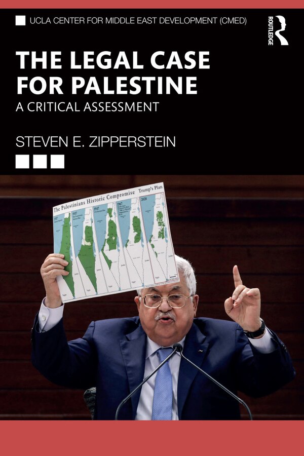 The Legal Case for Palestine by Steven E. Zipperstein, Paperback | Indigo Chapters