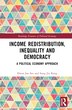 Income Redistribution Inequality and Democracy by Hwan Joo Seo, Hardcover | Indigo Chapters