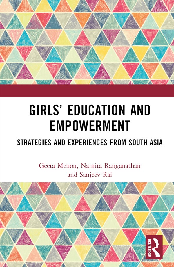 Girls' Education and Empowerment by Geeta Menon, Hardcover | Indigo Chapters