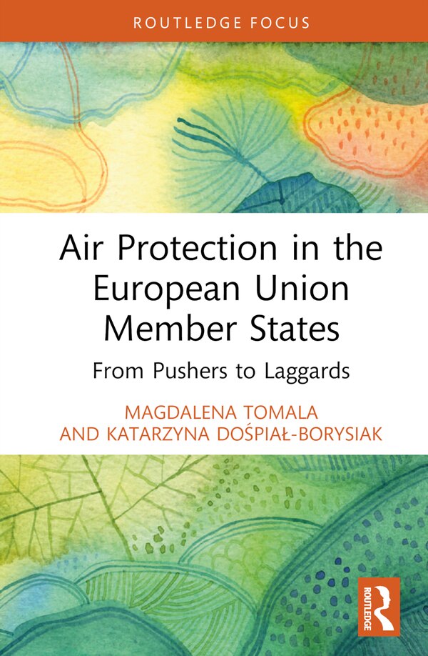 Air Protection in the European Union Member States by Magdalena Tomala, Hardcover | Indigo Chapters