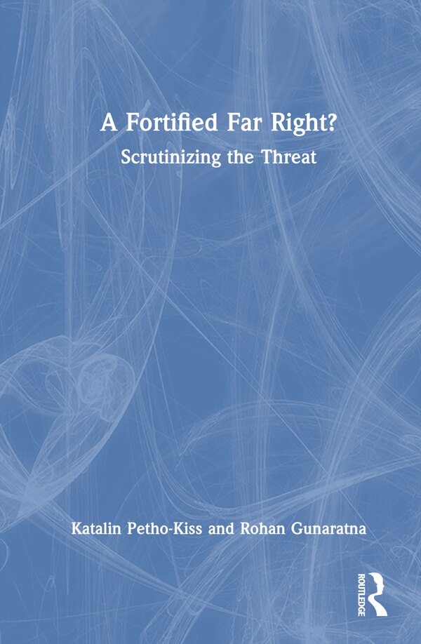 A Fortified Far Right? by Katalin Petho-Kiss, Hardcover | Indigo Chapters