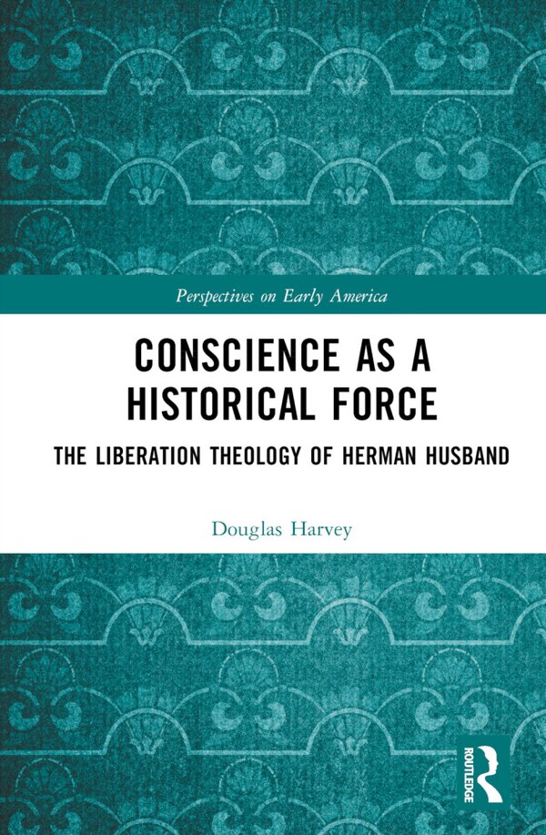 Conscience as a Historical Force by Douglas Harvey, Hardcover | Indigo Chapters