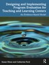 Designing and Implementing Program Evaluation for Teaching and Learning Centers by Susan Hines, Paperback | Indigo Chapters