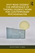 Why Read Ogden? The Importance of Thomas Ogden's Work for Contemporary Psychoanalysis by Marina F R Ribeiro, Paperback | Indigo Chapters