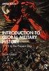 Introduction to Global Military History by Jeremy Black, Paperback | Indigo Chapters