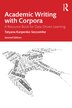Academic Writing with Corpora by Tatyana Karpenko-seccombe, Paperback | Indigo Chapters