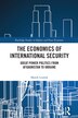 The Economics of International Security by Marek Lou, Hardcover | Indigo Chapters