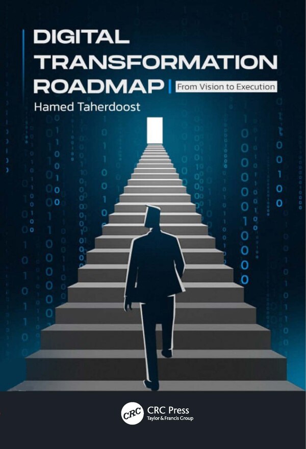Digital Transformation Roadmap by Hamed Taherdoost, Paperback | Indigo Chapters